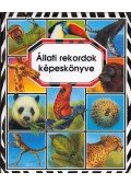 Émilie Beaumont - Állati rekordok képeskönyve