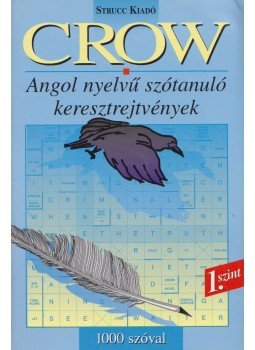 Dohár Péter - CROW 1. SZINT - 1000 szóval, Budapest 1998 antikvár könyv