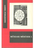 Fábián Tibor,Tarcai László - Műszaki mérések I.