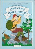 Magyarics Péter - Nature and Man / Ember és természet