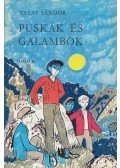 Tatay Sándor - Puskák és galambok
