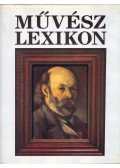 Turai Hedvig,Falus János (szerk.) - Művész lexikon 1.