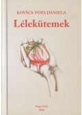 Kovács-Popa Daniela - Lélekütemek