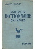 Pierre Fourré - Premier dictionnaire en images