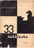 Alföldy László - 33 sakklecke