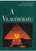 Nagy Éva,Domina István - A világörökség II.