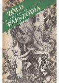 Baróti Szabolcs - Zöld rapszódia