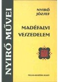 Nyirő József - Madéfalvi veszedelem