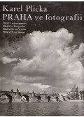 Plicka, Karel - Praha ve fotografii