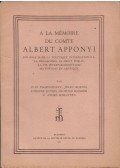 Ivan Praznovszky,Jules Kornis,Etienne Egyed,Léopold Boissier,André Sebestyén - A la mémoire du comte Albert Apponyi