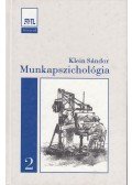 Klein Sándor - Munkapszichológia 2.