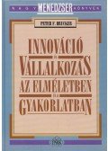 Drucker, Peter F. - Innováció és vállalkozás