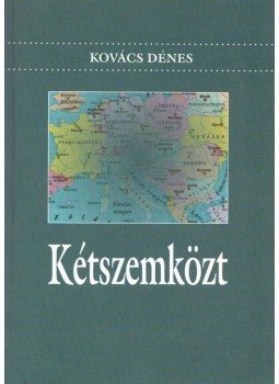 Kovács Dénes - Kétszemközt (dedikált) Kovács Dénes - Kétszemközt (dedikált), Budapest 1999 antikvár könyv