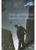Grecsó Krisztián - Mellettem elférsz