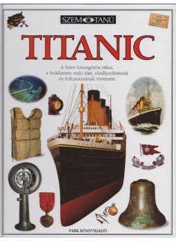 Simon Adams - Titanic, Budapest 2001 antikvár könyv