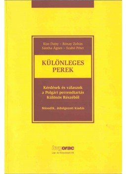 Kiss Daisy, Rónay Zoltán, Sántha Ágnes, Szabó Péter - Különleges perek, Budapest 2011 antikvár könyv