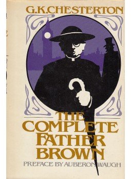 Chesterton, Gilbert K. - The Complete Father Brown Chesterton, Gilbert K. - The Complete Father Brown, New York 1982 antikvár könyv