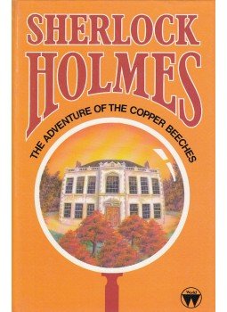 Doyle, Sir Arthur Conan - Sherlock Holmes: The Adventures of the Copper Beeches, Manchester 1986 antikvár könyv