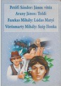 Petőfi Sándor,Arany János,Fazekas Mihály,Vörösmarty Mihály - János vitéz / Toldi / Lúdas Matyi / Szép Ilonka