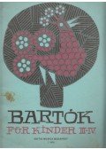 Bartók Béla - Für Kinder III-IV.