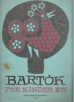 Bartók Béla - Für Kinder III-IV. Bartók Béla - Für Kinder III-IV., Budapest 0 antikvár könyv