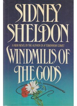 Sidney Sheldon - Windmills of The Gods Sidney Sheldon - Windmills of The Gods, New York 1987 antikvár könyv