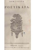 Horatius, Flaccus Quintus,Virág Benedek - Horátzius' poétikája. / Virág Benedek' poétai munkáji. [kolligátum]