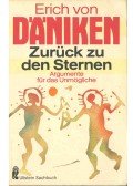 Erich von Daniken - Zurück zu den Sternen