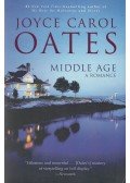 Oates, Joyse Carol - Middle Age: A Romance