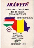 Dr. Majoros Pál - Iránytű  - Gyakorlati tanácsok kis- és középvállalkozóknak