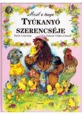 Pascale Védére d'Auria - Tyúkanyó szerencséje