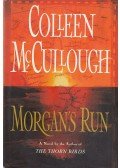 McCullough, Collen - Morgan's Run