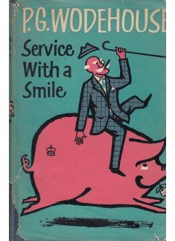 P. G. Wodehouse - Service with a Smile P. G. Wodehouse - Service with a Smile, London 1962 antikvár könyv