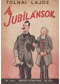 Tolnai Lajos - A jubilánsok