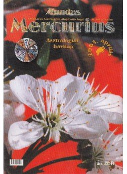 Takács Tibor - Mundus Mercurius  2003/4. április, Budapest 2003 antikvár könyv