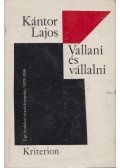 Kántor Lajos - Vallani és vállalni