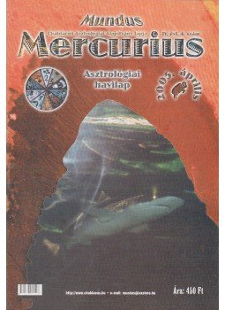 Takács Tibor - Mundus Mercurius 2005/4. április, Budapest 2005 antikvár könyv