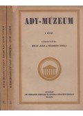 Dóczy Jenő,Földessy Gyula - Ady-Múzeum I-II.