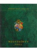 Viga Gyula - Borsod-Abaúj-Zemplém megyekönyv 2002