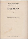 Kerényi Miklós György,Kerényiné Kéri Margit - Énekiskola I