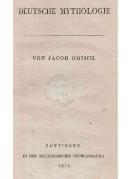 Jacob Grimm - Deutsche Mythologie Jacob Grimm - Deutsche Mythologie, Göttingen 1835 antikvár könyv