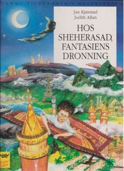 Jan Kjaerstad - Hos Sheherasad, fantasiens dronning,  1995 antikvár könyv