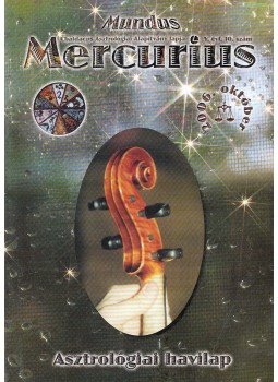 Takács Tibor - Mundus Mercurius 2006/10. október, Budapest 2006 antikvár könyv