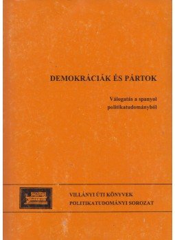 Simon János - Demokráciák és pártok, Budapest 2000 antikvár könyv
