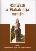 Dr. Ravasz István - Emlékek a Hadak útja mentén