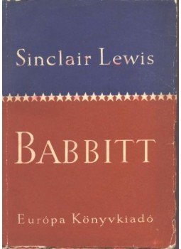 Lewis,Sinclair - Babbitt Lewis,Sinclair - Babbitt, Budapest 1958 antikvár könyv