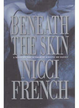 Nicci French - Beneath the Skin Nicci French - Beneath the Skin, New York 2000 antikvár könyv