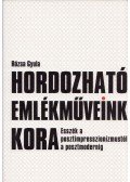 Rózsa Gyula - Hordozható emlékműveink kora