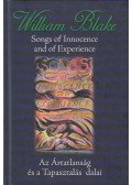 Blake, William - Songs of Innocence and of Experience - Az Ártatlanság és a Tapasztalás dalai (dedikált)