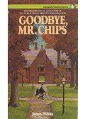 James Hilton - Goodbye, Mr. Chips's